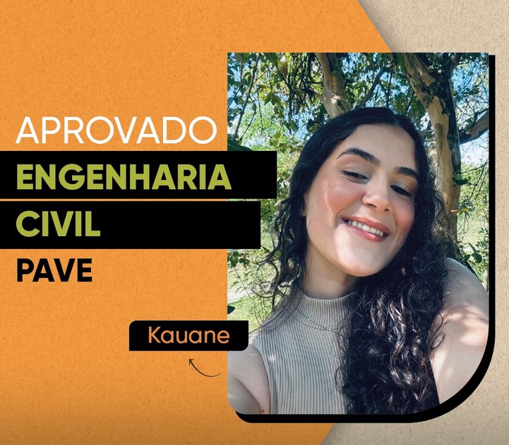 Kauane, aprovado(a) em Engenharia Civil pelo PAVE na UFPel